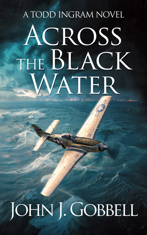 Across the Black Water by John J. Gobbell